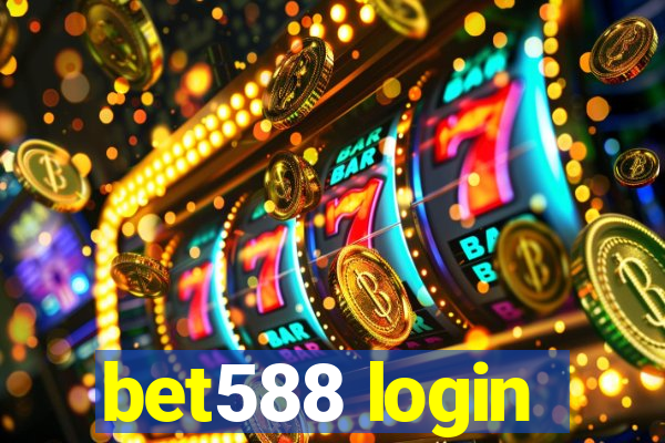 bet588 login